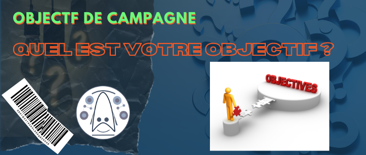 objectif de campagne