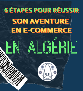 6 étape pour réussir son aventure entrepreneuriale dans le e-commerce